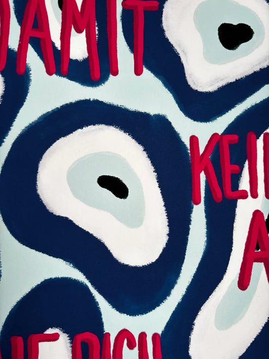 ·DAMIT KEINER AUGE MACHT·